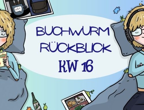 Buchwurm – Rückblick KW 16